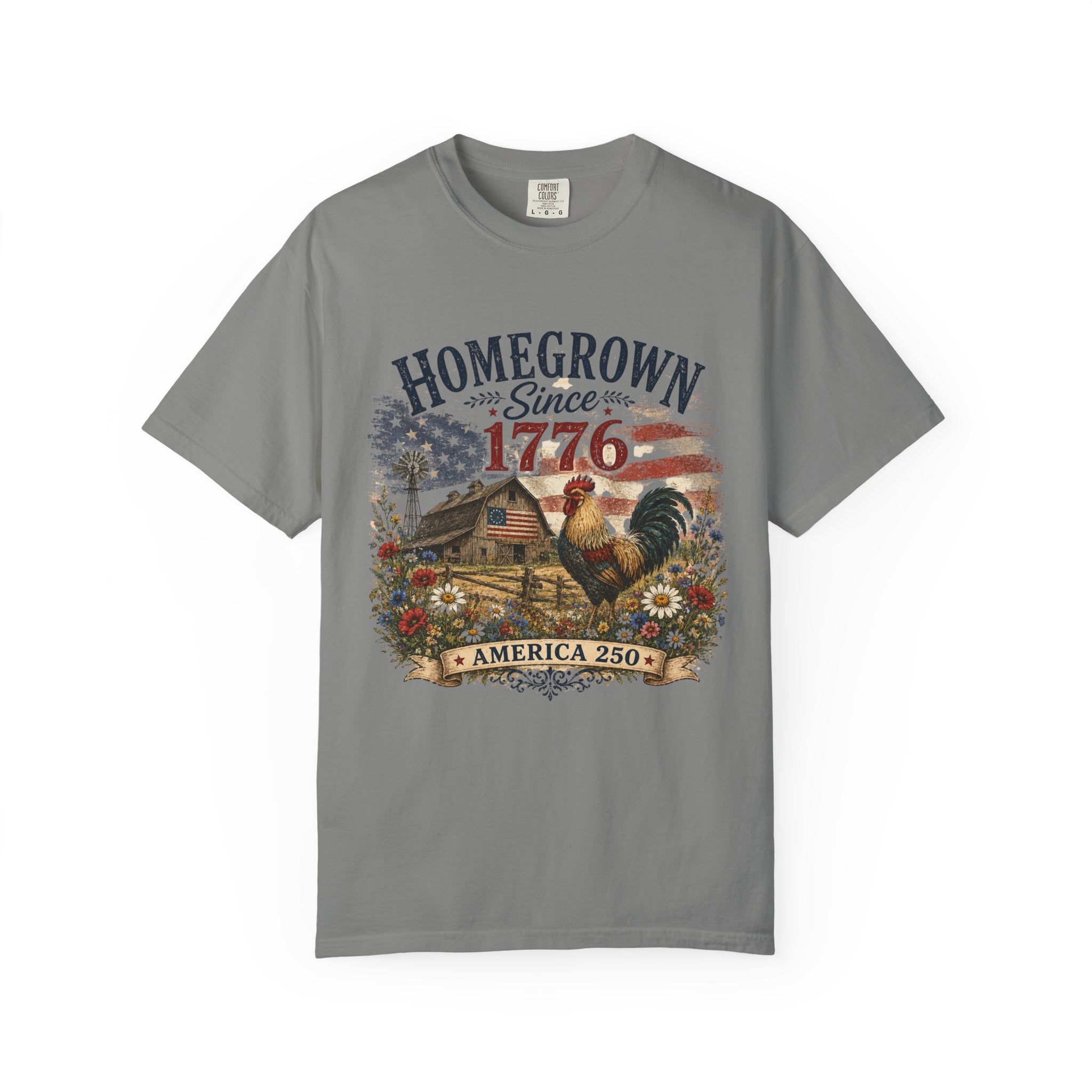 America 250 Patriotic Rooster T-Shirt — "Homegrown Since 1776" Farmhouse Tee