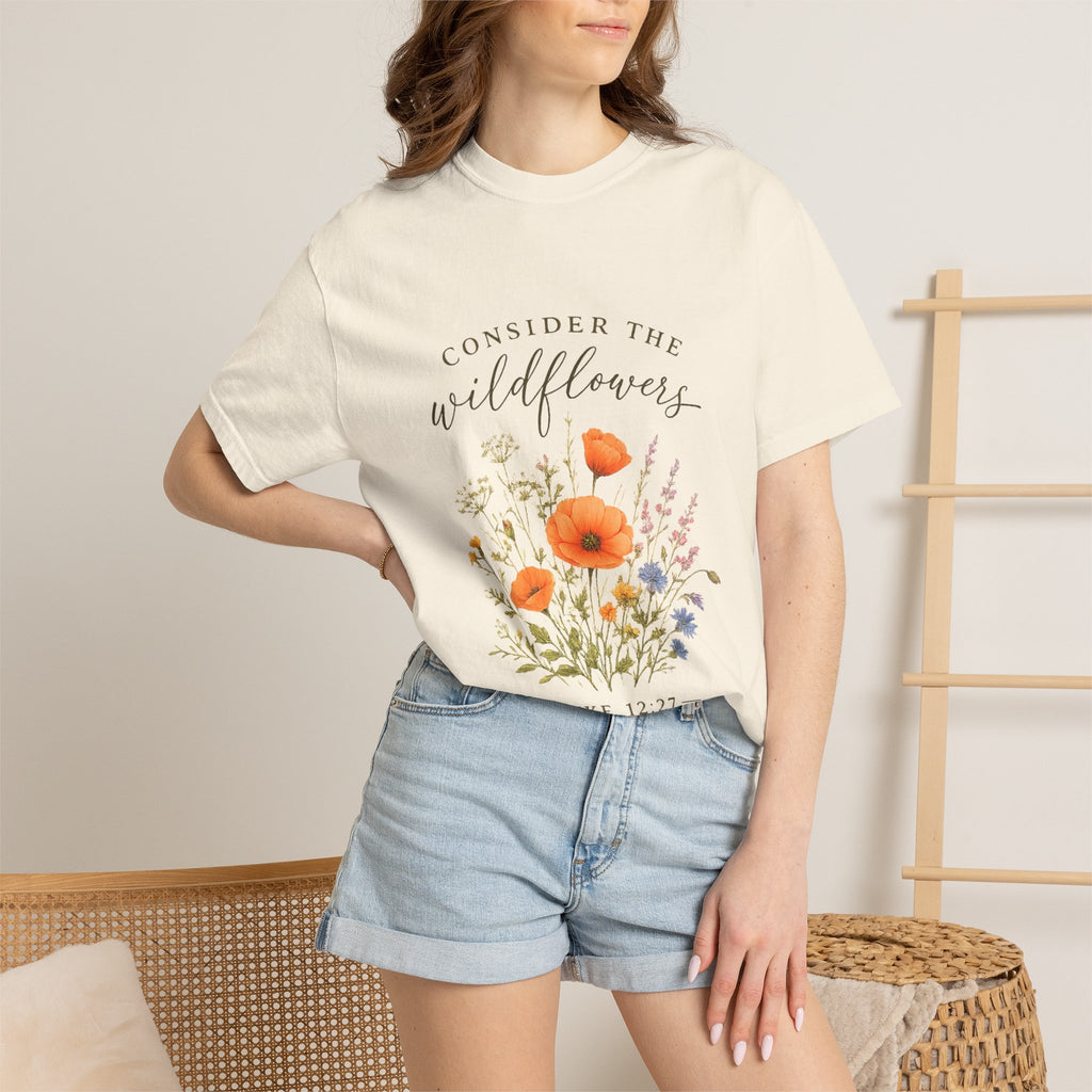 Consider the Wildflowers "Luke 12:27" T-Shirt — Inspirational Scripture Tee